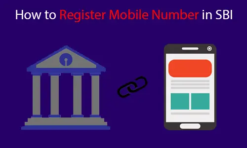 How to Register Mobile Number in SBI